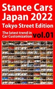 Stance Cars 2022 Tokyo Street edition vol.01 82